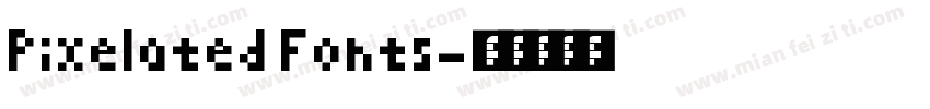 Pixelated Fonts字体转换